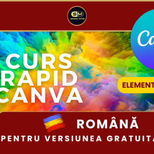 Curs digital - Curs Video CANVA Rapid