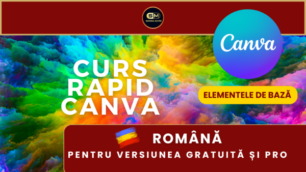 Curs digital - Curs Video CANVA Rapid